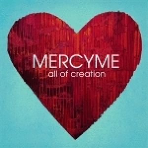 Album MercyMe - All of Creation