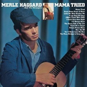 Album Mama Tried - Merle Haggard