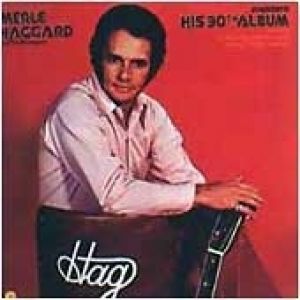Album Merle Haggard - Merle Haggard Presents His 30th Album