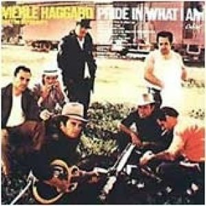 Album Merle Haggard - Pride in What I Am