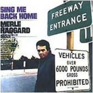 Merle Haggard Sing Me Back Home, 1968