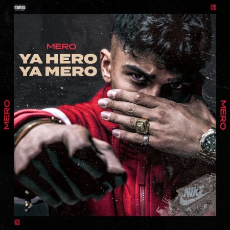 Album MERO - Ya Hero Ya Mero