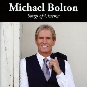 Michael Bolton Songs of Cinema, 2017