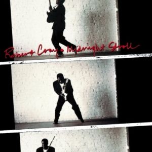 Album Robert Cray - Midnight Stroll