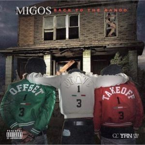 Album Migos - Back to the Bando
