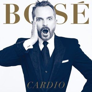 Album Miguel Bosé - Cardio