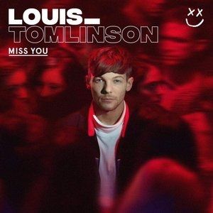 Album Louis Tomlinson - Miss You