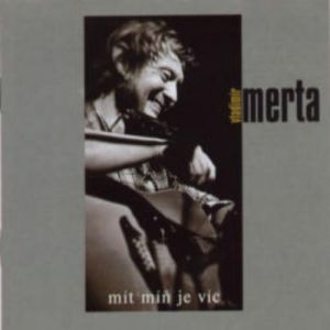 Album Vladimír Merta - Mít míň je víc