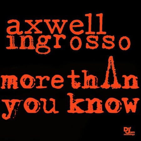 Album More Than You Know - Axwell Λ Ingrosso