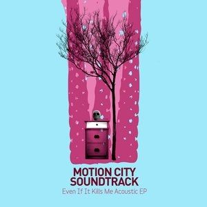 Album Motion City Soundtrack - Acoustic EP