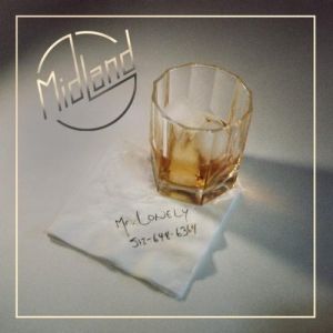 Album Midland - Mr. Lonely