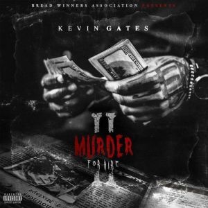 Album Kevin Gates - Murder for Hire 2