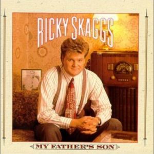 Album Ricky Skaggs - My Father
