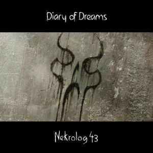 Album Diary of Dreams - Nekrolog 43