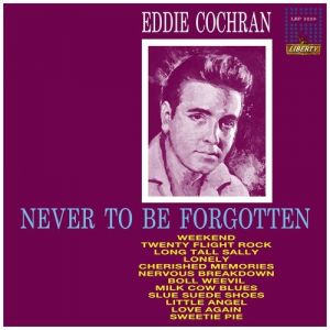 Album Eddie Cochran - Never to Be Forgotten