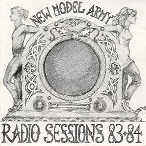 Album New Model Army - Radio Sessions 