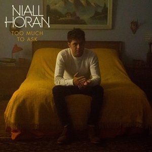 Album Niall Horan - Too Much to Ask