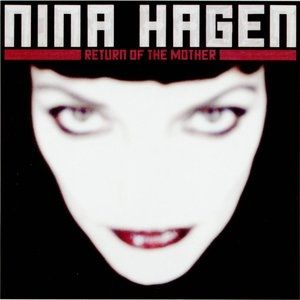 Album Nina Hagen - Return of the Mother