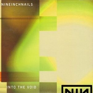 Album Nine Inch Nails - Into the Void