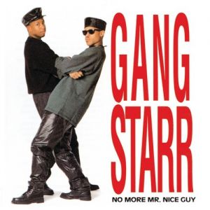 Album Gang Starr - No More Mr. Nice Guy