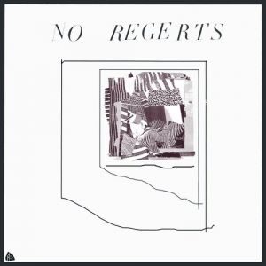No Regerts - album
