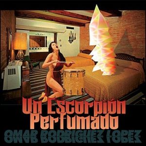 Album Omar Rodriguez-Lopez - Un Escorpión Perfumado