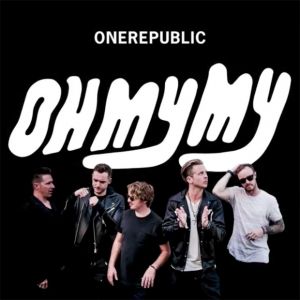 Album OneRepublic - Oh My My