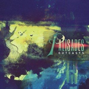 Album Palisades - Outcasts