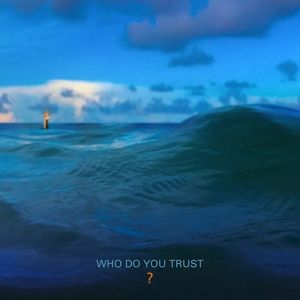 Album Papa Roach - Who Do You Trust?