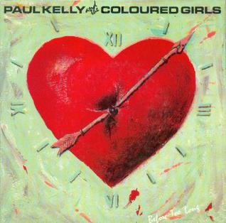 Album Paul Kelly - Before Too Long