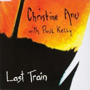 Album Paul Kelly - Last Train