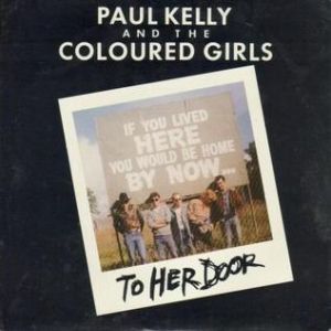 Album Paul Kelly - To Her Door