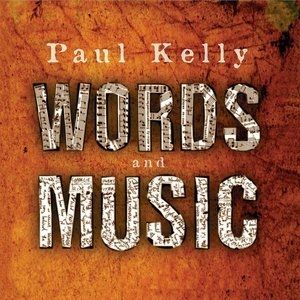 Album Paul Kelly - Words and Music
