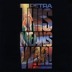 Album Petra - This Means War!