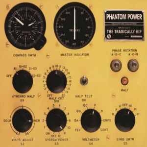 Album The Tragically Hip - Phantom Power