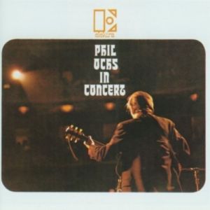 Album Phil Ochs - Phil Ochs in Concert