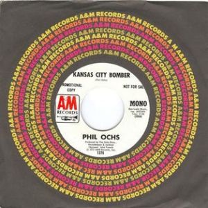 Album Phil Ochs - Kansas City Bomber