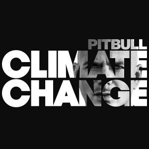 Album Pitbull - Climate Change