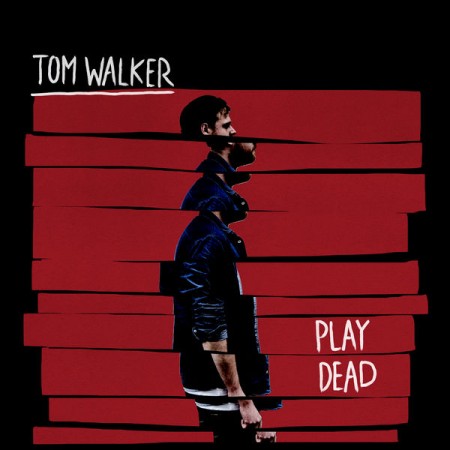 Tom Walker Play Dead, 2016