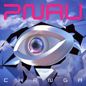 Album Pnau - Changa