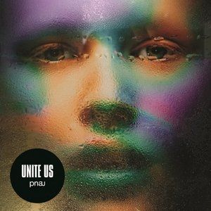 Album Pnau - Unite Us