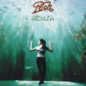 Album Pooh - Ascolta