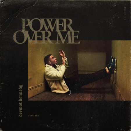 Album Dermot Kennedy - Power Over Me