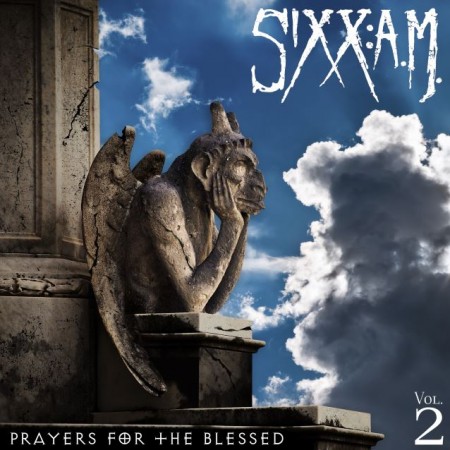 Album Sixx:A.M. - Prayers for the Blessed, Vol. 2