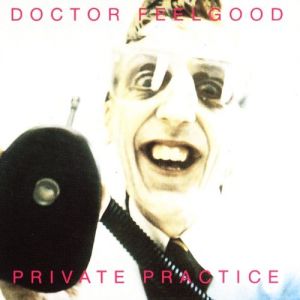 Album Dr. Feelgood - Private Practice