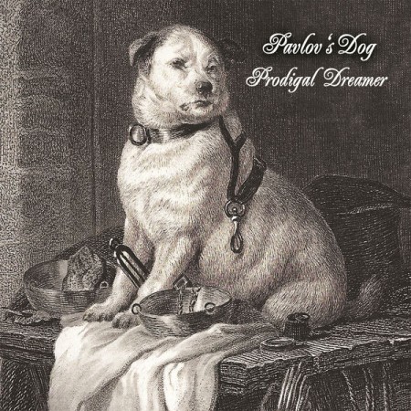 Pavlov's Dog Prodigal Dreamer, 2018