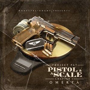 Album Project Pat - Pistol & A Scale