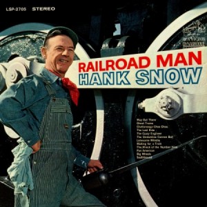 Album Hank Snow - Railroad Man