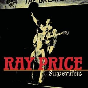 Ray Price : Super Hits
