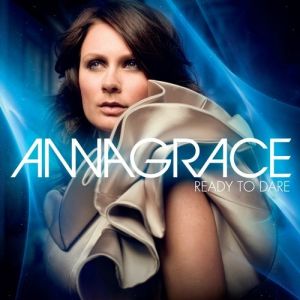 Album AnnaGrace - Ready to Dare